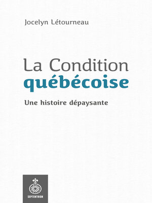 cover image of La Condition québécoise